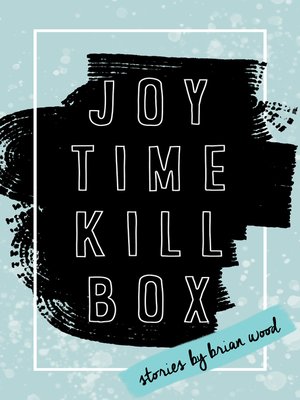 cover image of Joytime Killbox